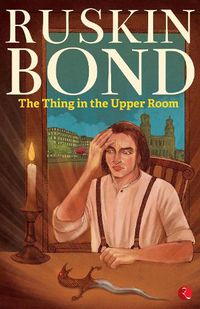 Cover image for The Thing in the Upper Room