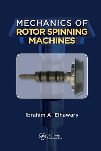 Cover image for Mechanics of Rotor Spinning Machines