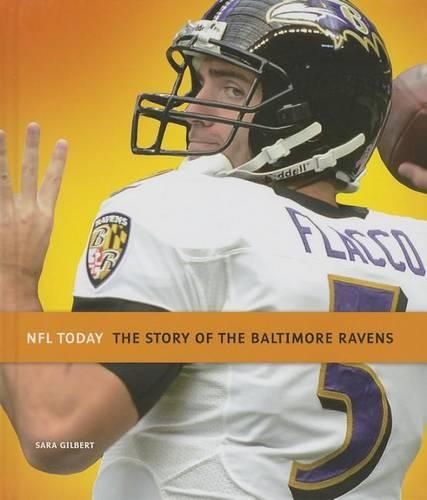 Cover image for The Story of the Baltimore Ravens