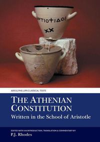 Cover image for The Athenian Constitution Written in the School of Aristotle