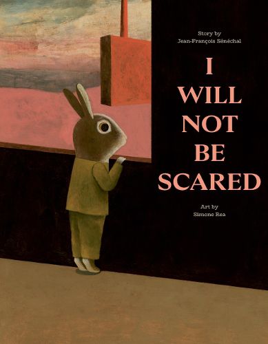 Cover image for I Will Not Be Scared