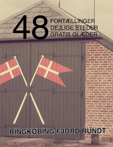 Cover image for 48 fortaellinger, dejlige steder og gratis glaeder