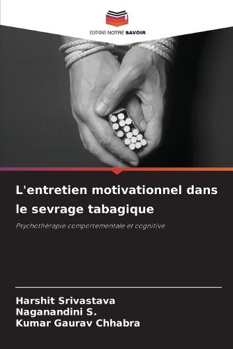 Cover image for L'entretien motivationnel dans le sevrage tabagique
