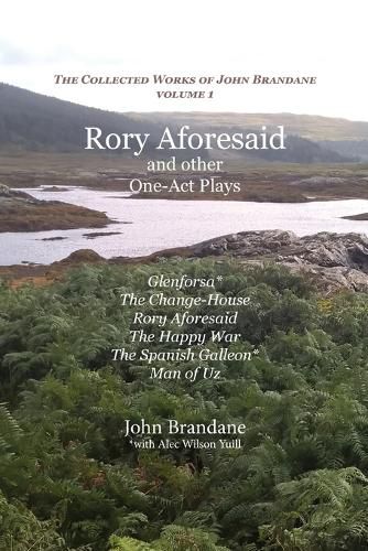 Cover image for Rory Aforesaid and Other One Act Plays