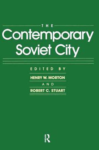 The Contemporary Soviet City