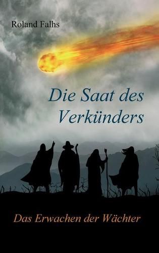 Cover image for Die Saat des Verkunders: Das Erwachen der Wachter