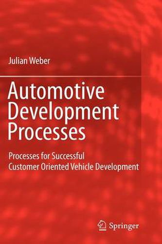 Cover image for Automotive Development Processes: Processes for Successful Customer Oriented Vehicle Development