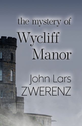 Cover image for The Mystery of Wycliff Manor