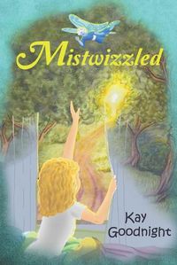 Cover image for Mistwizzled