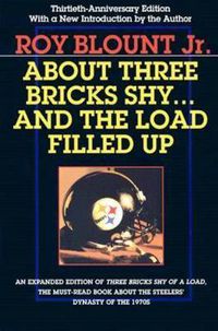 Cover image for About Three Bricks Shy: And The Load Filled Up