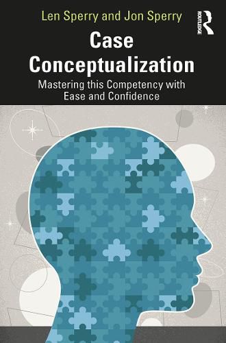 Cover image for Case Conceptualization: Mastering This Competency with Ease and Confidence