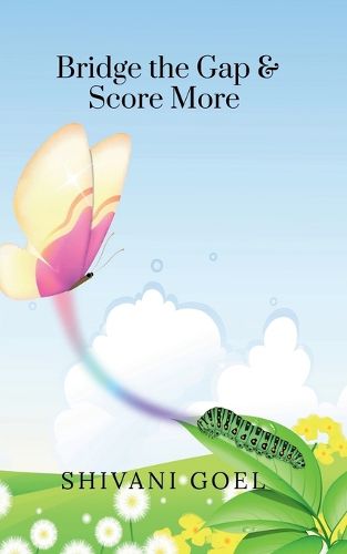 Cover image for Bridge the Gap & Score More
