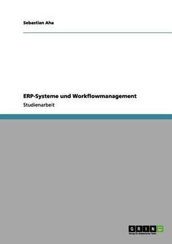 Cover image for Erp-Systeme Und Workflowmanagement