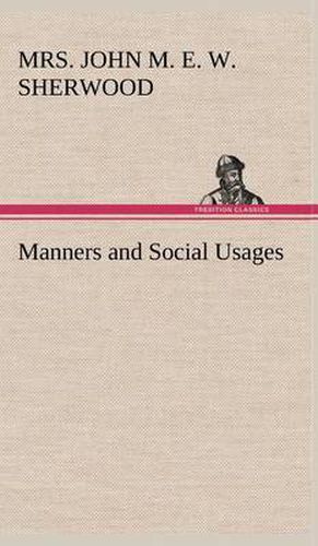 Cover image for Manners and Social Usages