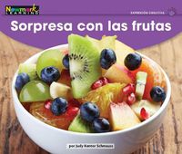 Cover image for Sorpresa Con Las Frutas Leveled Text