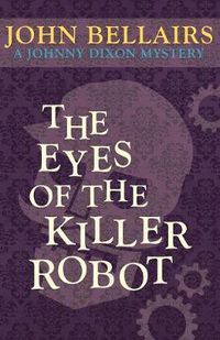 Cover image for The Eyes of the Killer Robot