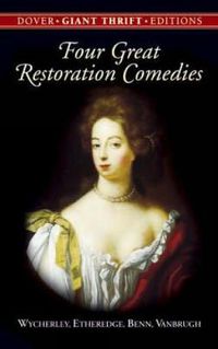 Cover image for Four Great Restoration Comedies