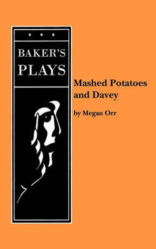 Cover image for Mashed Potatoes and Davey