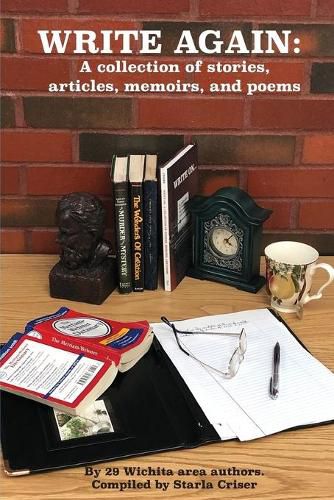 Cover image for Write Again: A collection of stories, articles, memoirs, and poems