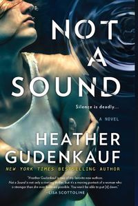 Cover image for Not a Sound: A Thriller
