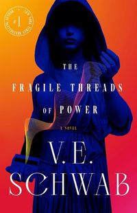Cover image for The Fragile Threads of Power