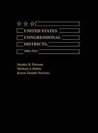 Cover image for United States Congressional Districts, 1883-1913