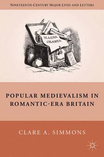 Cover image for Popular Medievalism in Romantic-Era Britain