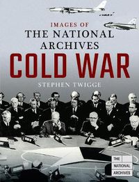 Cover image for Images of The National Archives: Cold War