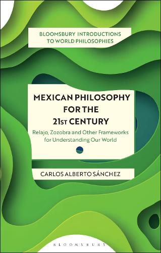 Cover image for Mexican Philosophy for the 21st Century