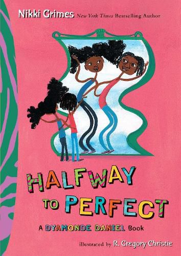 Cover image for Halfway to Perfect: A Dyamonde Daniel Book