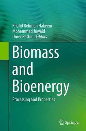 Cover image for Biomass and Bioenergy: Processing and Properties