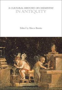 Cover image for A Cultural History of Chemistry in Antiquity