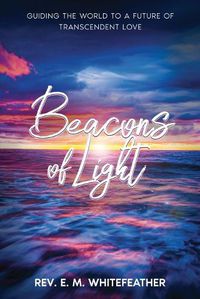 Cover image for Beacons of Light