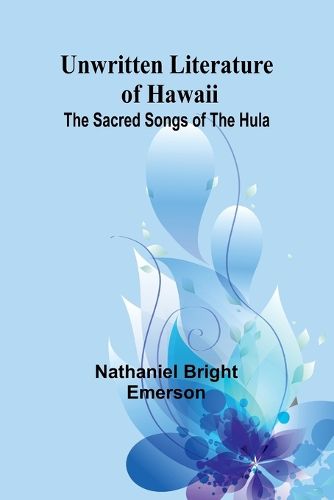 Cover image for Unwritten Literature of Hawaii