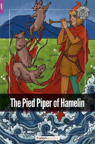 Cover image for The Pied Piper of Hamelin - Foxton Readers Level 2 (600 Headwords CEFR A2-B1) with free online AUDIO