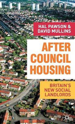 After Council Housing: Britain's New Social Landlords