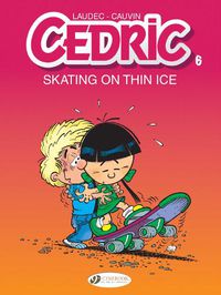 Cover image for Cedric Vol. 6: Skating On Thin Ice