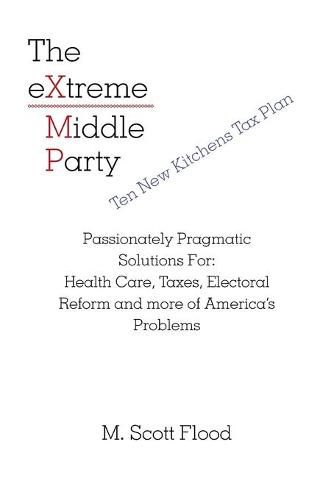 Cover image for The Extreme Middle Party