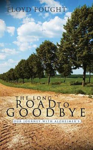 Cover image for The Long Road to Goodbye