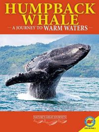 Cover image for Humpback Whales: A Journey to Warm Waters