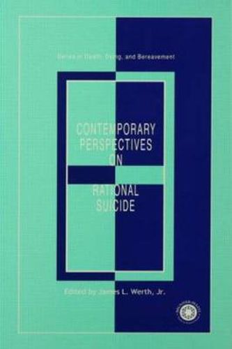 Cover image for Contemporary Perspectives on Rational Suicide