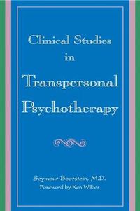 Cover image for Clinical Studies in Transpersonal Psychotherapy