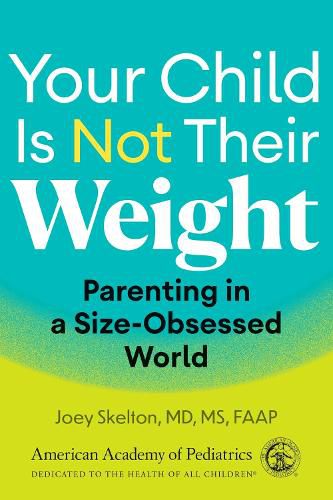 Cover image for Your Child Is Not Their Weight