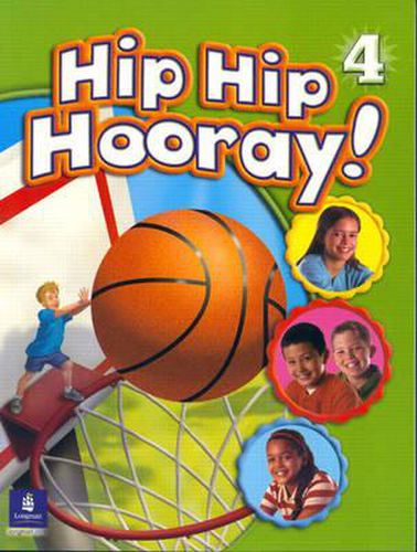 Cover image for Hip Hip Hooray Student Book (with practice pages), Level 4
