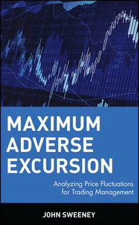 Cover image for Maximun Adverse Excursion: Analyzing Price Fluctuations for Trading Management