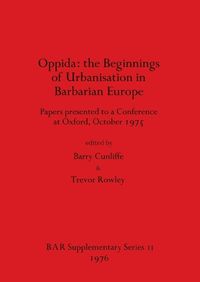 Cover image for Oppida: Papers presented to a Conference at Oxford, October 1975