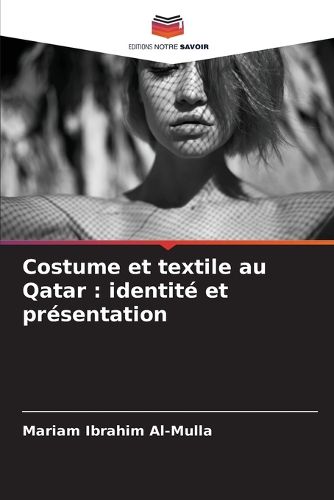Cover image for Costume et textile au Qatar