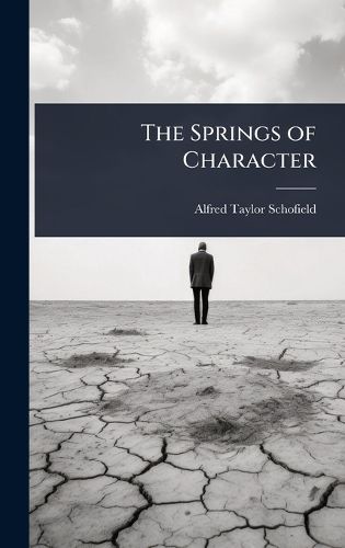 Cover image for The Springs of Character