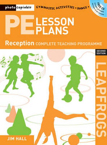 Cover image for PE Lesson Plans Year R: Photocopiable gymnastic activities, dance and games teaching programmes