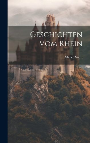 Cover image for Geschichten vom Rhein
